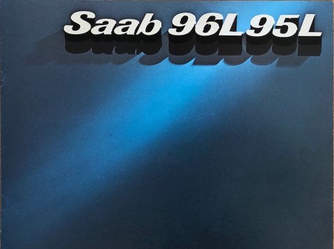 Saab 95 L : 96 L nr. -, 1976 (mj. 1977) 21,5 x 28,5, 16, NL year 1976 folder brochure (1)