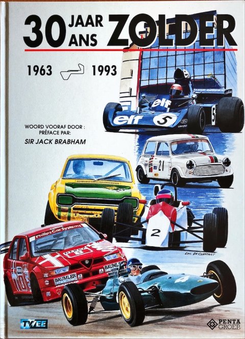 30 jaar Zolder 1963-1993 Penta Groep ISBN: 90 341 0684 5