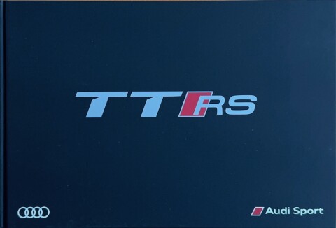 Audi TT RS Coupe : Roadster nr. 658:1191.00.00, 2016 08 20,2 x 30,0 (book), 56, DE year 2016 folder brochure