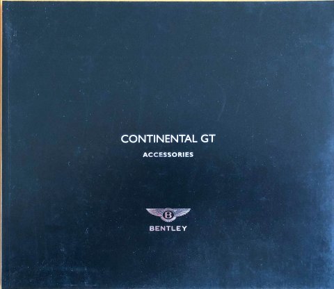 Bentley Continental GT Accessoires nr. TSD 8762, 2003 21,0 x 2,0, 48, 5-talig year 2003 folder brochure
