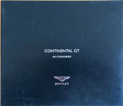 Bentley Continental GT Accessoires nr. TSD 8762, 2003 21,0 x 2,0, 48, 5-talig year 2003 folder brochure