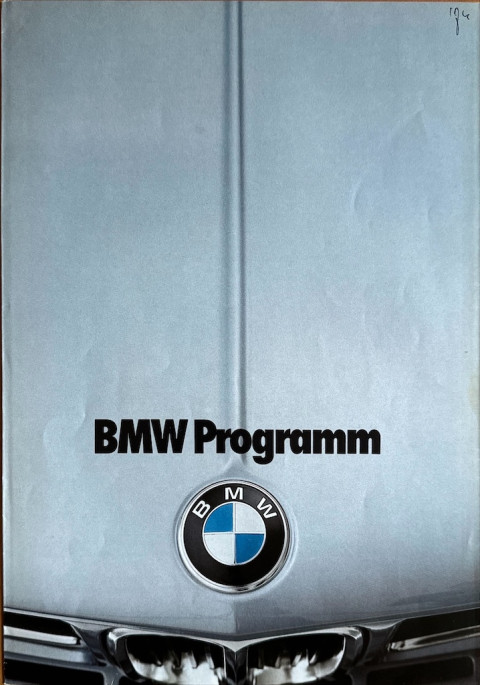 BMW Programm 1602, 1802, 2002, 2500, 2800, 3.0, 5 serie nr. 332 15 001 1, 1974 A4, 8, DE year 1974 folder brochure