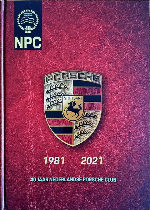 Boek 40 jaar Nederlandse Porsche Club 1981   2021