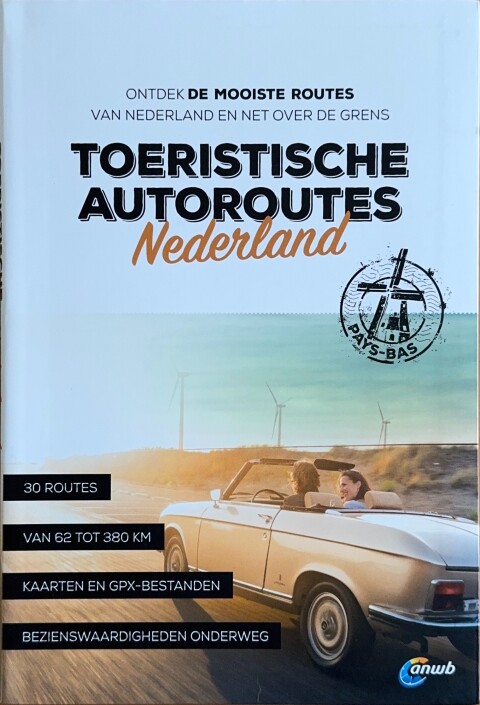 Boek ANWB Toeristische Autoroutes Nederland ISBN 978 90 1804 798 6