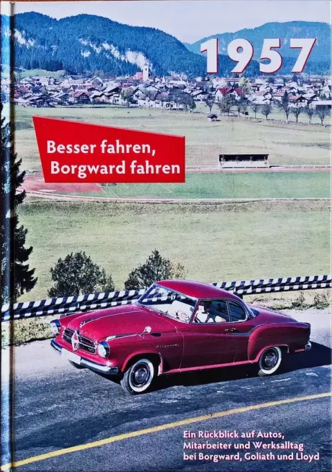 Boek Borgward Besser fahren Borgward fahren 1957