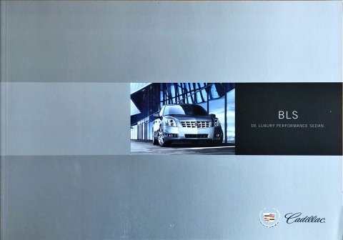 Cadillac BLS sedan nr. 1BLS01NL06AA, 2006 A4, 52, NL year 2006 folder brochure