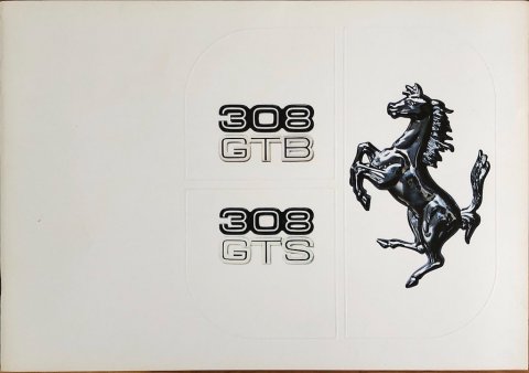 Ferrari 308 GTB : GTS nr. N.147:77, 1977 24,0 x 34,0, 24, EN:DE:FR:IT folder brochure