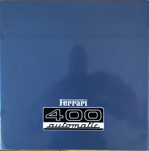 Ferrari 400 nr. N.132:76, 1976 27,2 x 27,3, 22, EN:DE:FR:IT year 1976 folder brochure