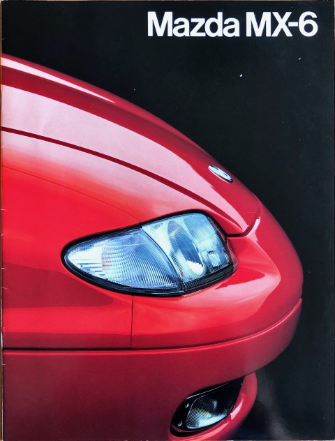 Mazda MX-6 nr. 012 P 62, 1992-03 21,5 x 28,0, 24, NL, € 5,= year 1992 folder brochure
