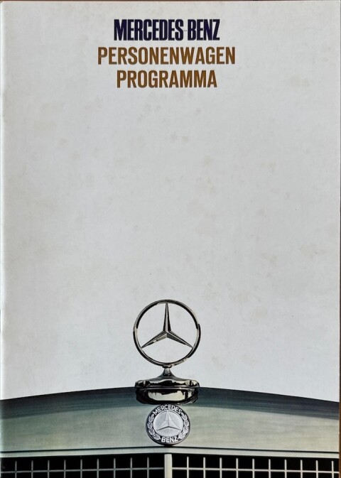 Mercedes Personenwagen programma (W114, W115, W108, W109, W113, W100) nr.  , begin jaren 70 A4, 36, NL year jaren 70 folder brochure #2