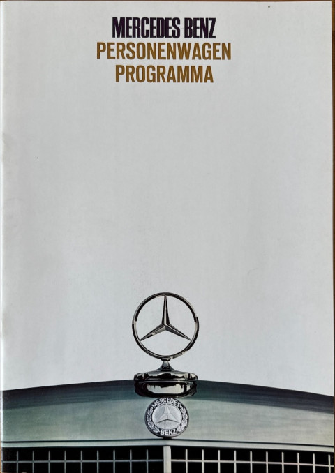 Mercedes Personenwagen programma (W114, W115, W108, W109, W113, W100) nr. , begin jaren 70 A4, 36, NL year jaren 70 folder brochure