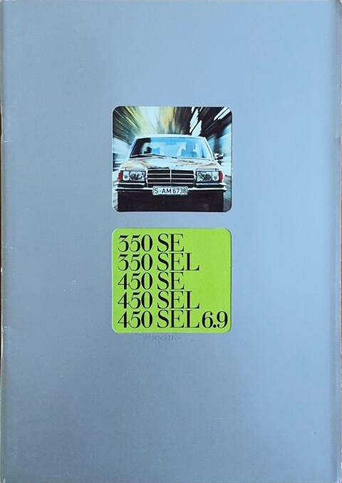 Mercedes S klasse W116 (350 SE, 350 SEL, 450 SE, 450 SEL) nr. WZ 1651:00:07, 1975 07 A4, 46, NL year 1975 folder brochure