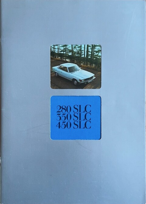Mercedes SLC C107 (280 SLC, 350 SLC, 450 SLC) nr. WZ 1664:03:07, 1977 01 A4, 44, NL year 1977 folder brochure