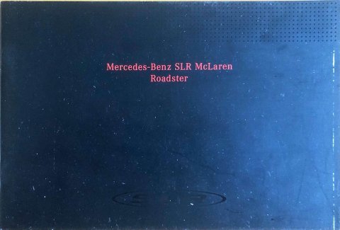Mercedes SLR McLaren 7601-02-00, roadster 2007-09 17,0 x 25,0, 20, EN 2007 folder brochure