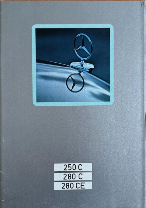 Mercedes W114 : W115 250 C, 280 C, 280 CE nr.  , 1972 11 A4, 36, NL year 1972 folder brochure