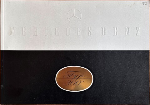 Mercedes W186 (Typ 300) nr.  , 1952 06 22,0 x 31,0, 16, DE year 1952 folder brochure reprint