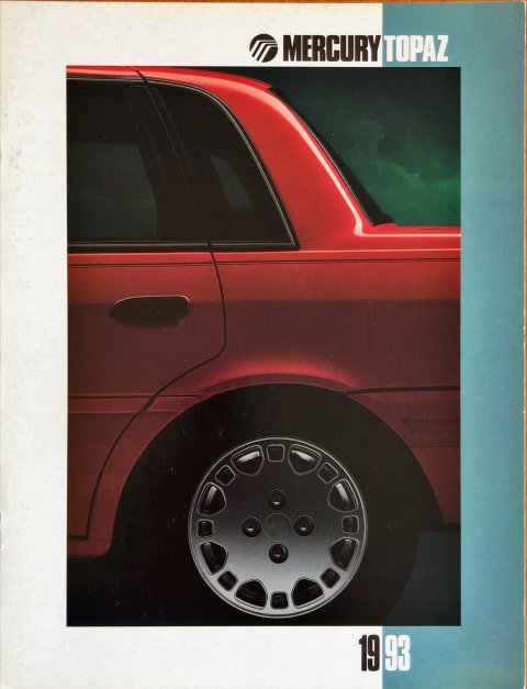 Mercury Topaz 1993 nr. -, 1992-08 21,5 x 27,5, 8, EN year 1992 folder brochure
