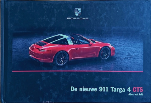 Porsche 911 (991.1) Targa 4 GTS nr. WSLM1501000291 NL:WW, 2015 01 NL 2015 folder brochure