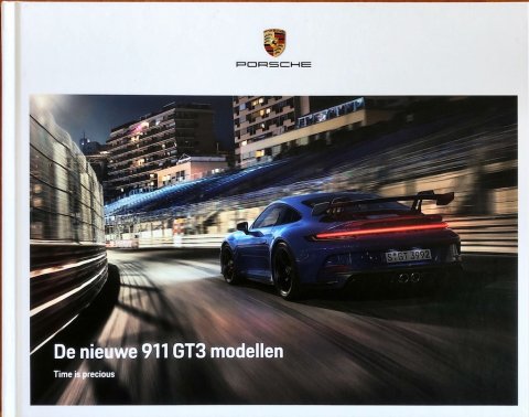 Porsche 911 (992) GT3 en GT3 Touring nr. WSLG2201001691 NL:WW, 2021-05 NL 2021 folder brochure