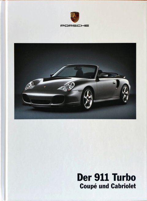 Porsche 911 (996) Turbo Coupe, Cabriolet nr. WVK 211 810 04 2003-07 DE 2003 folder brochure