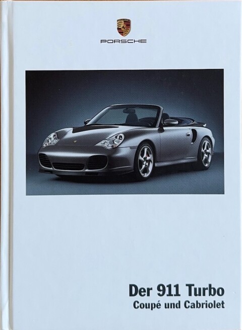 Porsche 911 (996) Turbo nr. WVK 211 810 04 D:WW, 2003 07 DE 2003 folder brochure