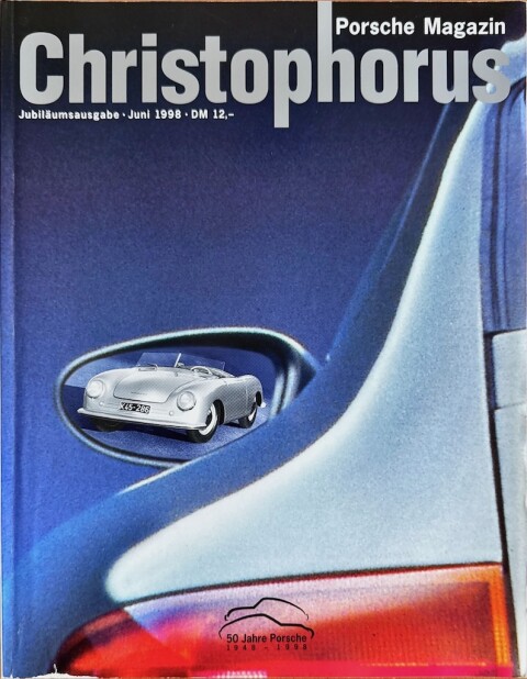 Porsche Christophorus nr 272 Jubil&auml;umsausgabe, 50 Jahre Porsche 1948   1998 Duits