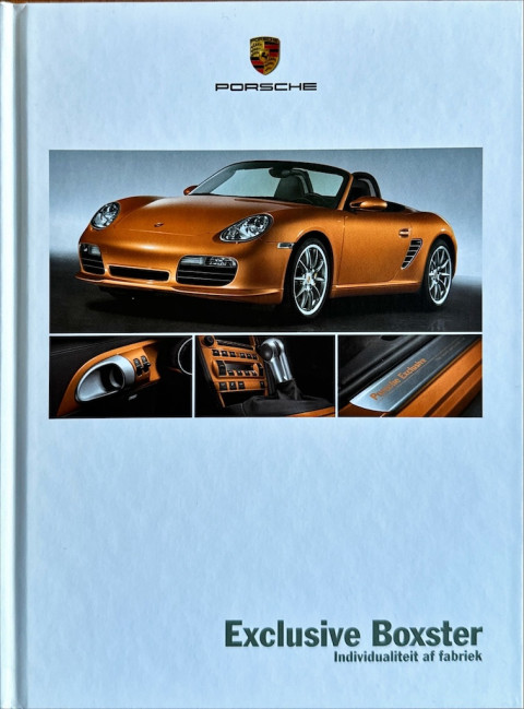 Porsche Exclusive Boxster nr. WVK 611 991 08, 2007 06 NL 2007 folder brochure