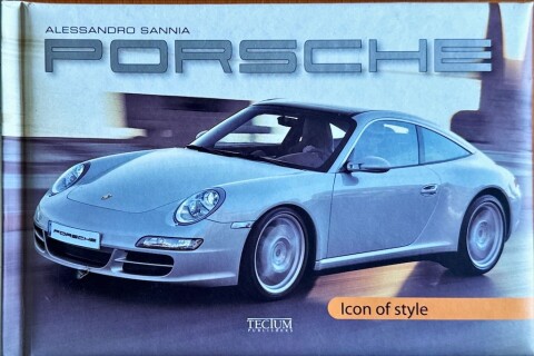 Porsche Icon of Style Alessandro Sannia ISBN 978 90 79761 52 4