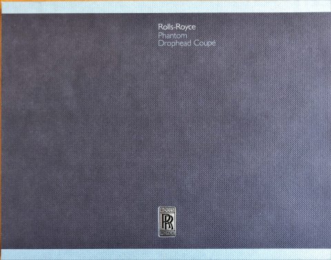 Rolls-Royce Phantom Drophead Coupé nr. 01 41 0 414 725, 2006-11 22,0 x 27,5, 64, EN 2006 brochure