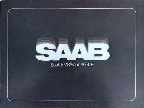 Saab 99 EMS : 99 GLE nr. 205757, 1977 (mj. 1978) 21,5 x 28,5, 16, NL year 1977 folder brochure (1)