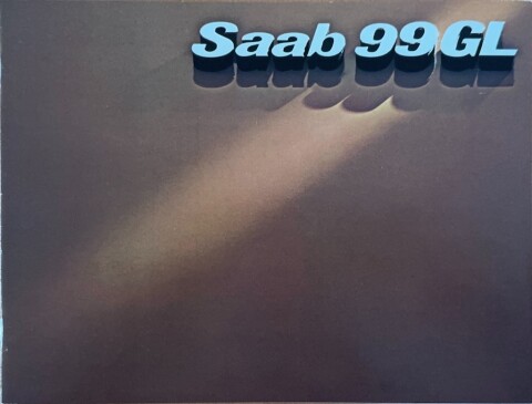 Saab 99 GL, nr. 204362, 1976 (mj. 1977) 21,5 x 28,5, 32, NL folder brochure