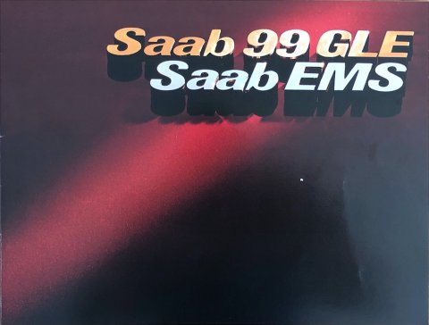 Saab 99 GLE : EMS nr. 204495, 1976 (mj. 1977) 21,5 x 28,5, 16, NL year 1976 folder brochure (1)
