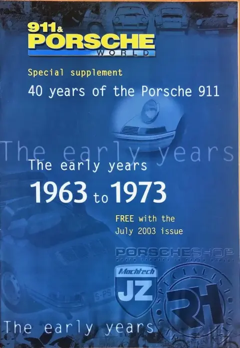 Tijdschrift 911 & Porsche world 1963   1973